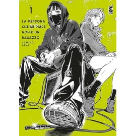 LA PERSONA CHE MI PIACE NON E' UN RAGAZZO DI SUMIKO ARAI n. 1
