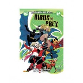 BIRDS OF PREY COME UCCIDONO LE BRAVE RAGAZZE TP n. 1