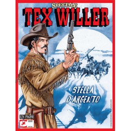 TEX WILLER SPECIALE STELLA D'ARGENTO n. 8
