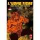 UOMO TIGRE TIGER MASK NEW EDITION DI KAJIWARA E TSUJI DI 7 n. 4