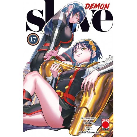 DEMON SLAVE DI TAKAHIRO E TAKEMURA n. 17