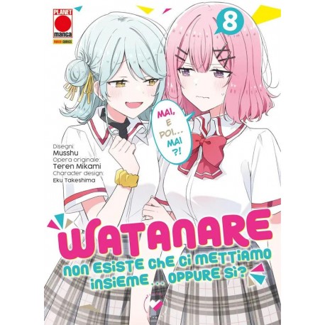 WATANARE NON ESISTE CHE CI METTIAMO ASSIEME OPPURE DI MUSSHU n. 8