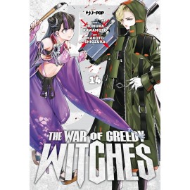 WAR OF GREEDY WITCHES DI KAWAMOTO E SHIOZUKA n. 14