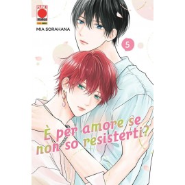 E' PER AMORE SE NON SO RESISTERTI? MIA SORAHANA n. 5