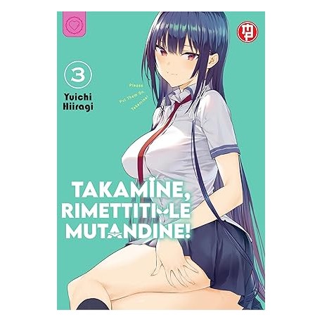 TAKAMINE RIMETTITI LE MUTANDINE DI YUICHI E HIIRAGI n. 3