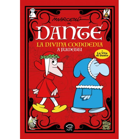 DANTE LA DIVINA COMMEDIA A FUMETTI DI MARCELLO TONINELLI EDIZIONE 50 ANNI n. 1