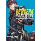 BERSERK OF GLUTTONY DI ISSHIKI n. 6