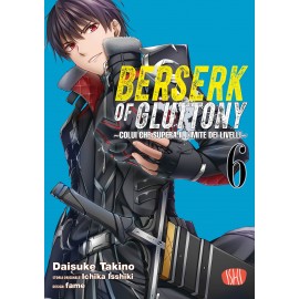 BERSERK OF GLUTTONY DI ISSHIKI n. 6