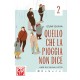 QUELLO CHE LA PIOGGIA NON DICE DI AME GA SHINAI KOTO n. 2