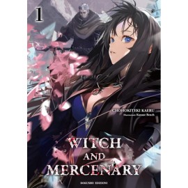 WITCH AND MERCENARY DI CHOHOKITEKI HAERU n. 1