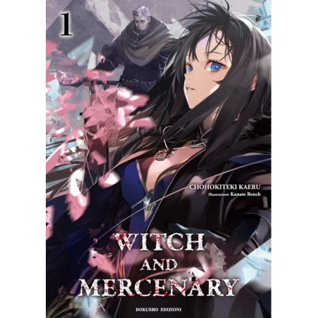 WITCH AND MERCENARY DI CHOHOKITEKI HAERU n. 1