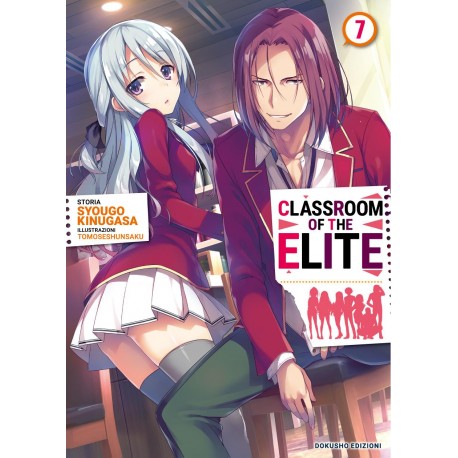CLASSROOM OF THE ELITE DI SYOUGO KINUSAGA ROMANZO n. 7