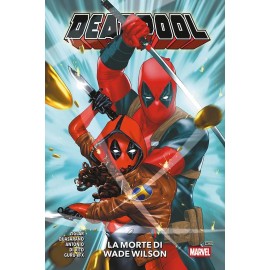 DEADPOOL MORTE DI WADE WILSON TP n. 2