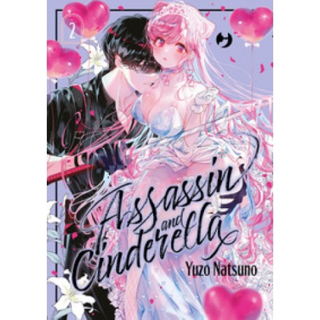 ASSASSIN AND CINDERELLA DI YUZO NATSUNO n. 2