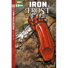 IRON MAN PRESENTA IRON E FROST n. 3