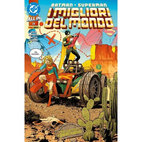 BATMAN E SUPERMAN I MIGLIORI DEL MONDO n. 39