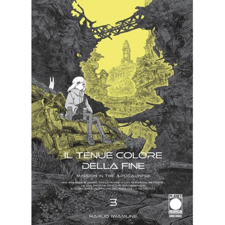 TENUE COLORE DELLA FINE MISSION IN THE APOCALYPSE DI HARUO IWAMUNE n. 3