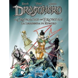 DRAGONERO LE CRONACHE DELL'ERONDAN LEGGENDA DI KUMIKO n. 2