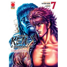 KEN IL GUERRIERO LE ORIGINI DEL MITO DI HARA E BURONSON EXTREME EDITION n. 7
