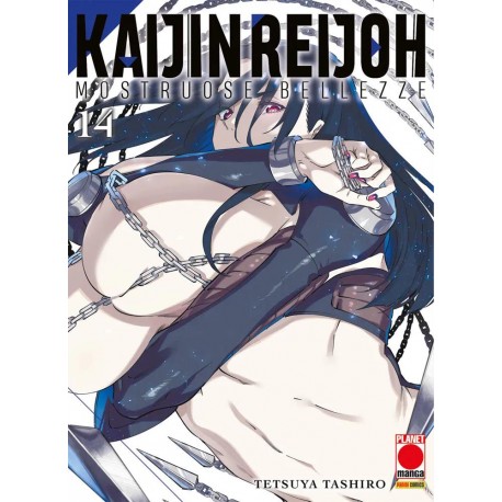 KAIJIN REIJOH MOSTRUOSE BELLEZZE DI TETSUYA TASHIRO n. 14