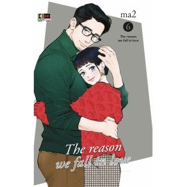 REASON WE FALL IN LOVE DI MA2 n. 6