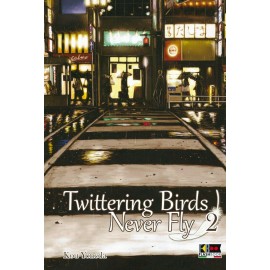 TWITTERING BIRDS NEVER FLY n. 2