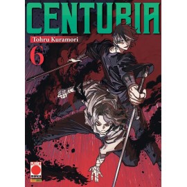 CENTURIA DI TOHRU KURAMORI n. 6