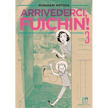 ARRIVEDERCI FUICHIN DI MURAKAMI MOTOKA n. 3
