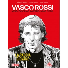 VASCO ROSSI UNA FAVOLA LUNGA UNA VITA BARALDI GERASI BIONDI n. 1