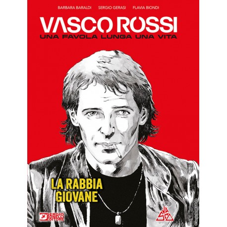 VASCO ROSSI UNA FAVOLA LUNGA UNA VITA BARALDI GERASI BIONDI n. 1