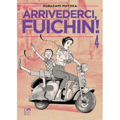 ARRIVEDERCI FUICHIN DI MURAKAMI MOTOKA n. 4