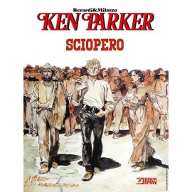KEN PARKER SCIOPERO n. 1