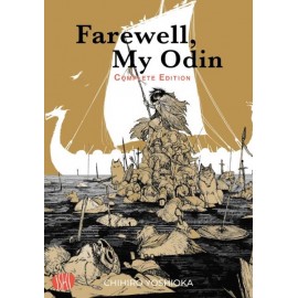 FAREWELL MY ODIN COMPLETE EDITION DI CHIRIRO YOSHIOKA n. 1