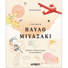 UNIVERSO DI HAYAO MIYAZAKI DI NICOLAS RAPOLD n. 1