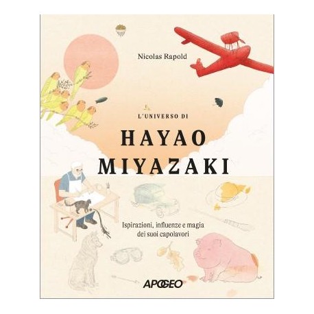 UNIVERSO DI HAYAO MIYAZAKI DI NICOLAS RAPOLD n. 1