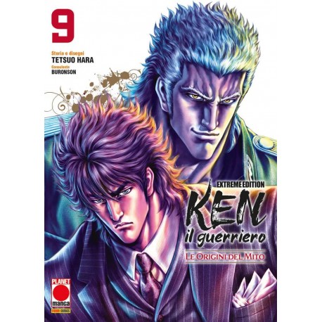 KEN IL GUERRIERO LE ORIGINI DEL MITO DI HARA E BURONSON EXTREME EDITION n. 9