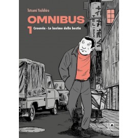 TATSUMI YOSHIHIRO OMNIBUS CROCEVIA E LACRIME DELLA BESTIA n. 1
