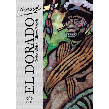 EL DORADO DI CARLOS ALBIAC E BRECCIA n. 1