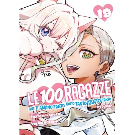 LE 100 RAGAZZE CHE TI AMANO TANTO DI RIKITO NAKAMURA E NOZAWA n. 19