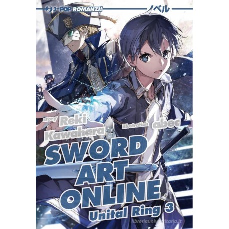 SWORD ART ONLINE UNITAL RING ROMANZO n. 3