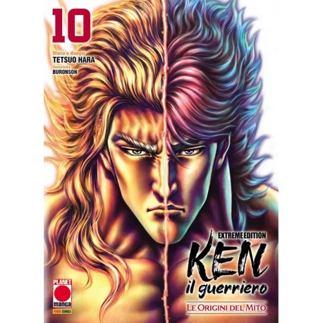 KEN IL GUERRIERO LE ORIGINI DEL MITO DI HARA E BURONSON EXTREME EDITION n. 10
