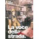 VOCE DELLA STRADA KEI USUBA n. 6