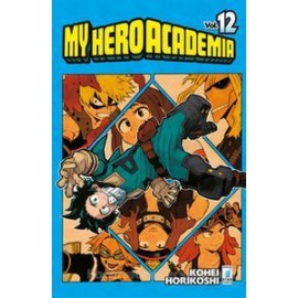 MY HERO ACADEMIA DI KOHEI HORIKOSHI n. 12