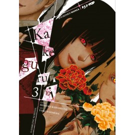 KAKEGURUI DI KAWAMOTO E NAOMURA n. 3