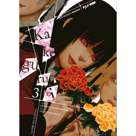 KAKEGURUI DI KAWAMOTO E NAOMURA n. 3