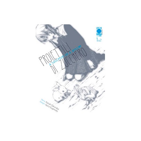 LOLLYPOP OR A BULLET PROIETTILI DI ZUCCHERO DI 2 sakuraba e sugimoto serie completa n. 1