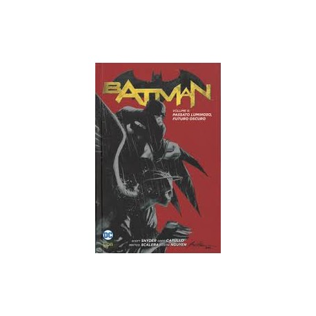 BATMAN TP PASSATO LUMINOSO FUTURO OSCURO n. 6
