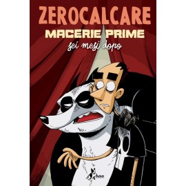 ZEROCALCARE MACERIE PRIME SEI MESI DOPO VARIANT n. 9