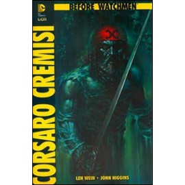 BEFORE WATCHMEN CORSARO CREMISI n. 1