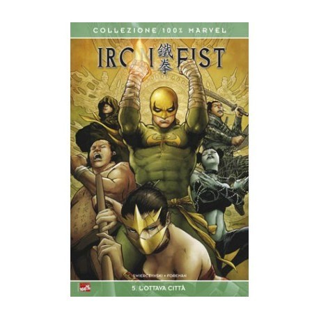 IRON FIST OTTAVA CITTà n. 5